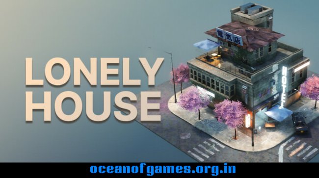 Lonely House Free Download