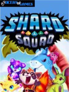 Shard Squad ocean of games