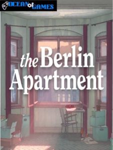 The Berlin Apartment ocean of games