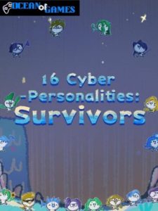 16 Cyber-Personalities Survivors ocean of games