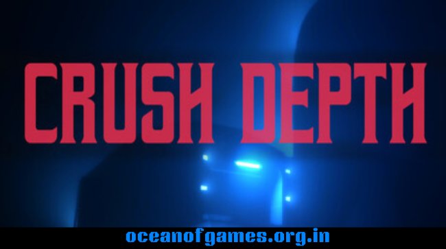 CRUSH DEPTH Free Download