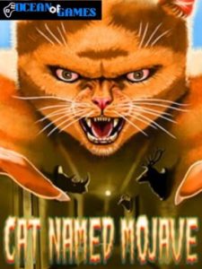 Cat Named Mojave ocean of games