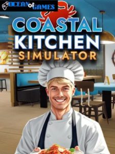 Coastal Kitchen Simulator ocean of games