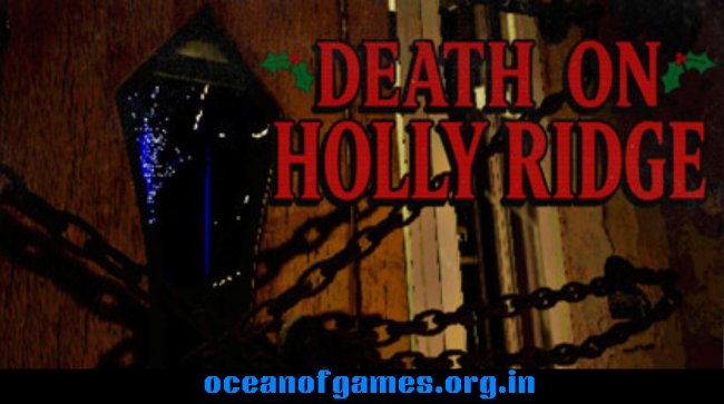 Death On Holly Ridge Free Download