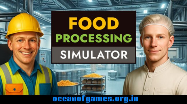 Food Processing Simulator Free Download