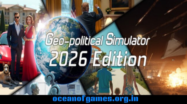 Geo-Political Simulator 2026 Edition Free Download