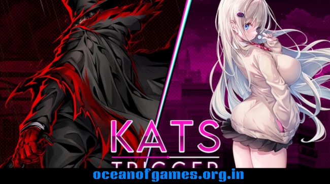 Kats Trigger Free Download