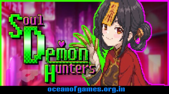 Soul Demon Hunters Free Download