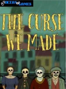 The Curse We Made ocean of games