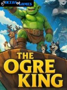 The Ogre King ocean of games