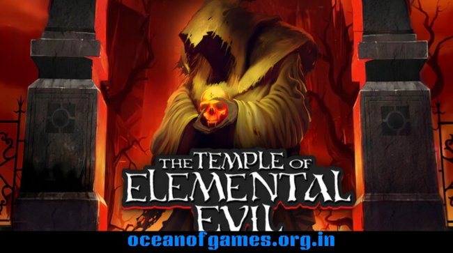 The Temple of Elemental Evil Free Download