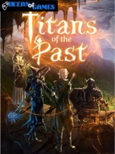 Titans of the Past ocean of games
