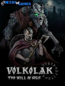 Volkolak The Will of Gods ocean of games