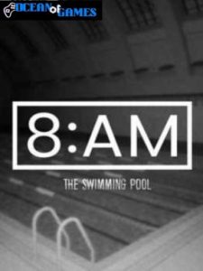 8AM The Swimming Pool ocean of games