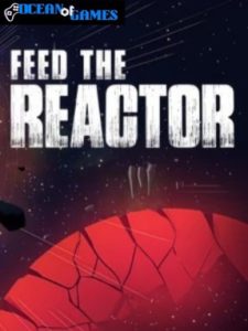 Feed the Reactor ocean of games