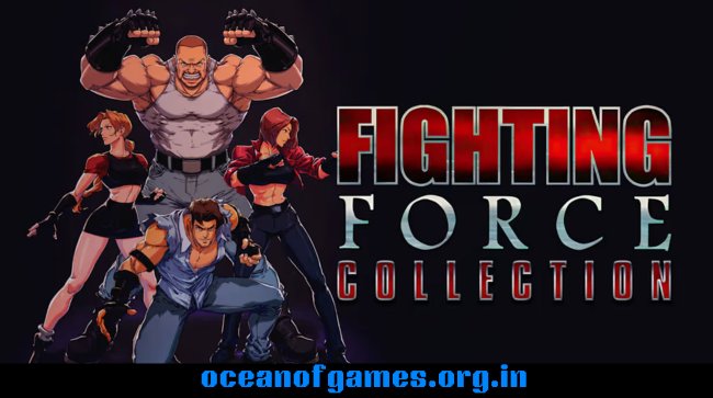 Fighting Force Collection Free Download