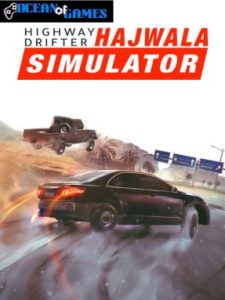 Highway Drifter Hajwala Simulator ocean of games