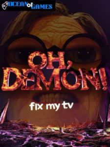 OH DEMON! Fix my TV ocean of games