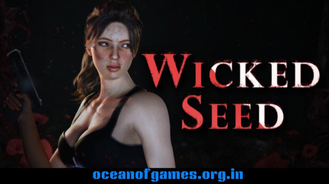 Wicked Seed Free Download