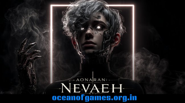 Aonaran Nevaeh Free Download
