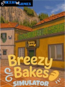 Breezy Bakes Simulator ocean of games