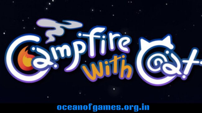 Campfire with Cat Free Download