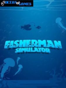 Fisherman Simulator ocean of games