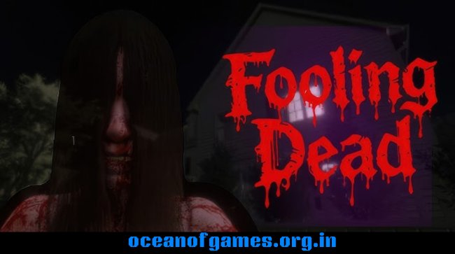 Fooling Dead Free Download