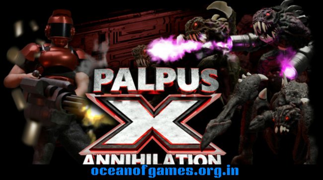 Palpus X Annihilation Free Download