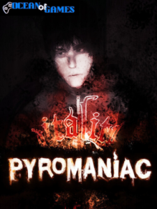 Pyromaniac ocean of games