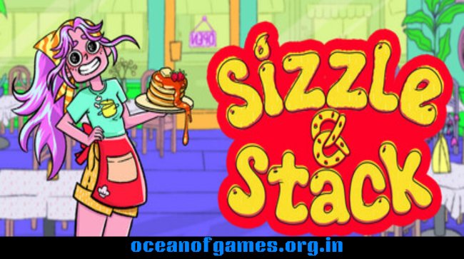 Sizzle & Stack Free Download