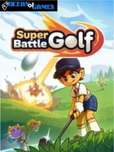 Super Battle Golf ocean of games