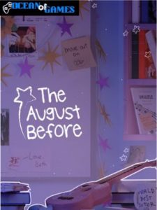 The August Before ocean of games