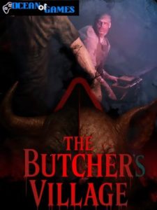 The Butcher's Village ocean of games