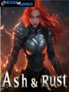 Ash & Rust ocean of games
