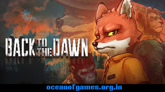Back to the Dawn Free Download
