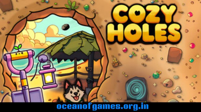 Cozy Holes Free Download