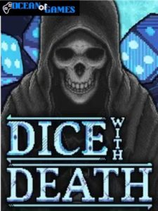 Dice With Death ocean of games