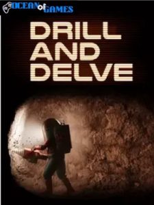 Drill and Delve ocean of games
