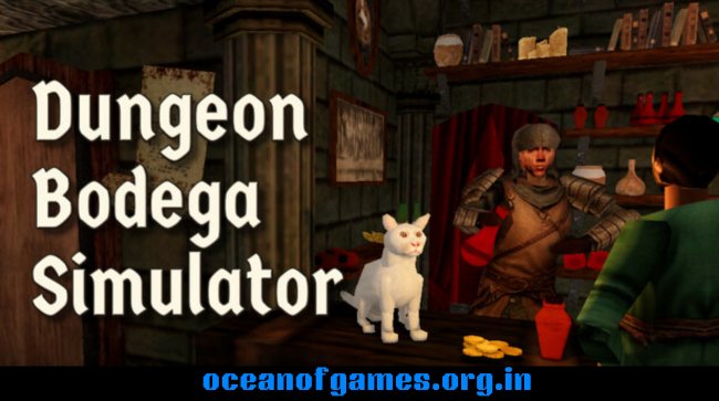 Dungeon Bodega Simulator Free Download