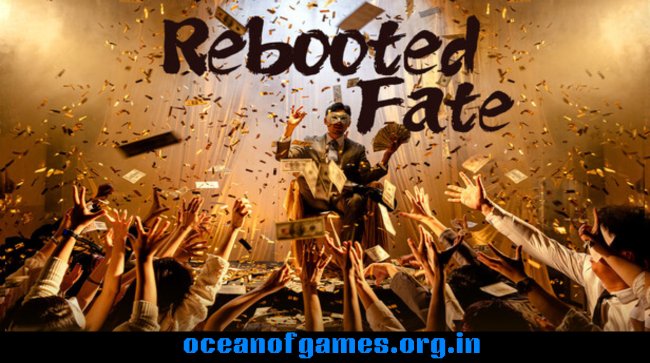 Rebooted Fate Free Download