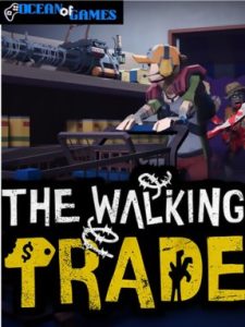 The Walking Trade ocean of games