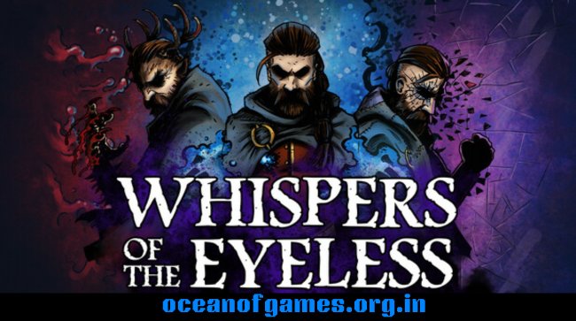 Whispers of the Eyeless Free Download