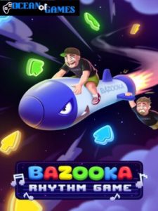 BAZOOKA Rhythm Game ocean of games