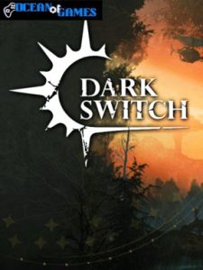 DarkSwitch ocean of games