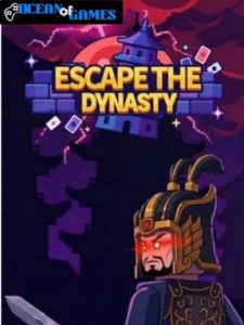 Escape the Dynasty ocean of games