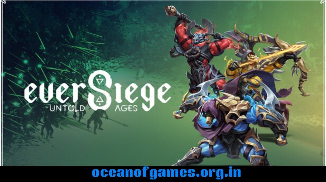 EverSiege Untold Ages Free Download