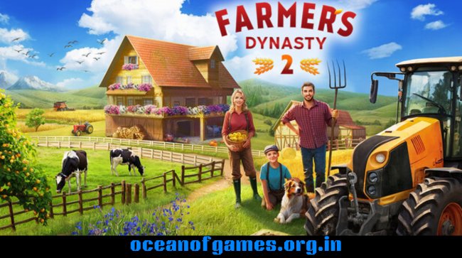 Farmer's Dynasty 2 Free Download
