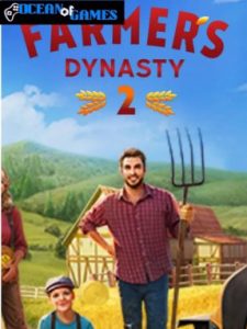 Farmer's Dynasty 2 ocean of games