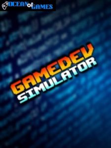 Gamedev Simulator ocean of games